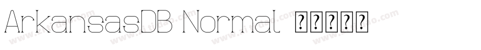 ArkansasDB Normal字体转换